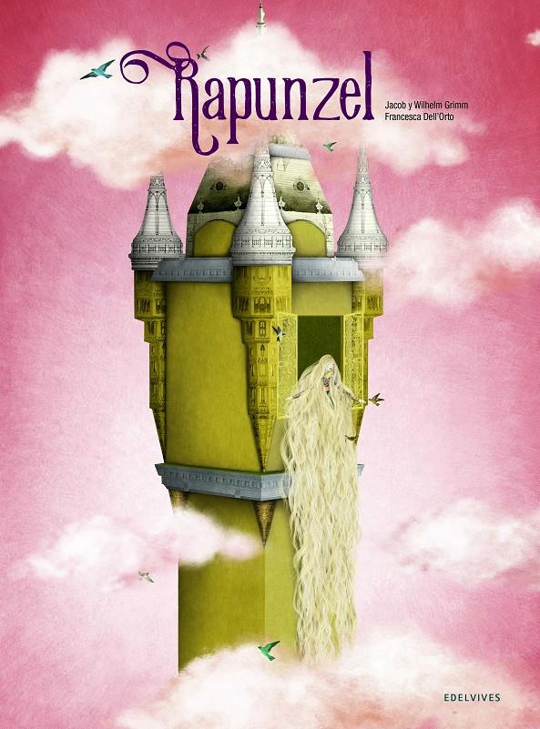 RAPUNZEL | 9788414016633 | GRIMM, JACOB/GRIMM, WILHELM | Llibreria La Font de Mimir - Llibreria online Barcelona - Comprar llibres català i castellà