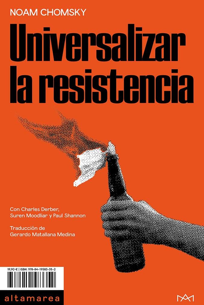 UNIVERSALIZAR LA RESISTENCIA | 9788419583352 | CHOMSKY, NOAM | Llibreria La Font de Mimir - Llibreria online Barcelona - Comprar llibres català i castellà