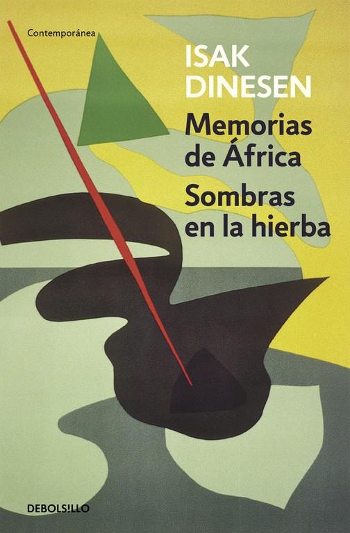 MEMORIAS DE ÁFRICA / SOMBRAS EN LA HIERBA | 9788466330039 | DINESEN, ISAK | Llibreria La Font de Mimir - Llibreria online Barcelona - Comprar llibres català i castellà