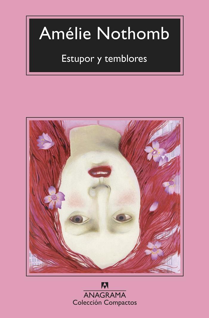 ESTUPOR Y TEMBLORES | 9788433960764 | NOTHOMB, AMÉLIE | Llibreria La Font de Mimir - Llibreria online Barcelona - Comprar llibres català i castellà