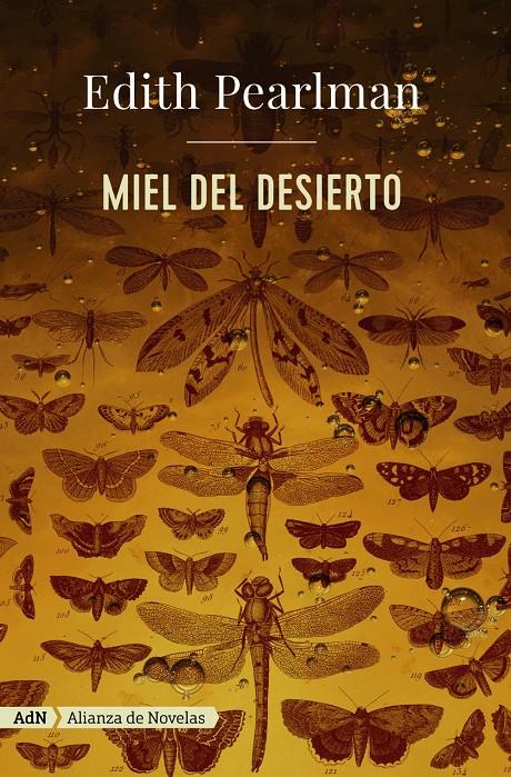 MIEL DEL DESIERTO (ADN) | 9788491045991 | PEARLMAN, EDITH | Llibreria La Font de Mimir - Llibreria online Barcelona - Comprar llibres català i castellà