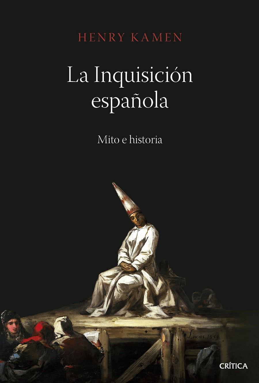 LA INQUISICIÓN ESPAÑOLA | 9788491994954 | KAMEN, HENRY | Llibreria La Font de Mimir - Llibreria online Barcelona - Comprar llibres català i castellà