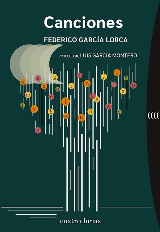 CANCIONES (1921-1924) | 9788419783004 | GARCÍA LORCA, FEDERICO | Llibreria La Font de Mimir - Llibreria online Barcelona - Comprar llibres català i castellà
