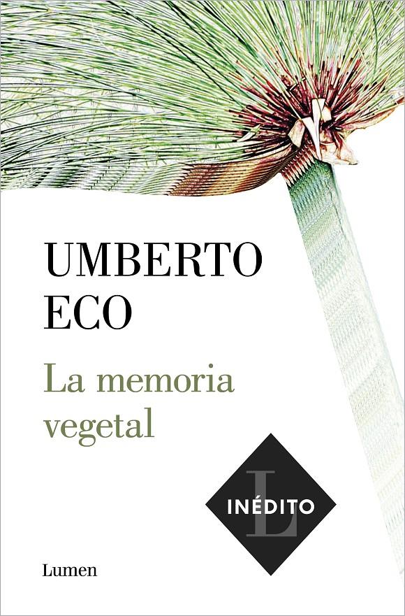 LA MEMORIA VEGETAL | 9788426406286 | ECO, UMBERTO | Llibreria La Font de Mimir - Llibreria online Barcelona - Comprar llibres català i castellà