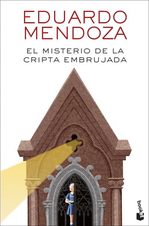 EL MISTERIO DE LA CRIPTA EMBRUJADA | 9788432239991 | MENDOZA, EDUARDO | Llibreria La Font de Mimir - Llibreria online Barcelona - Comprar llibres català i castellà