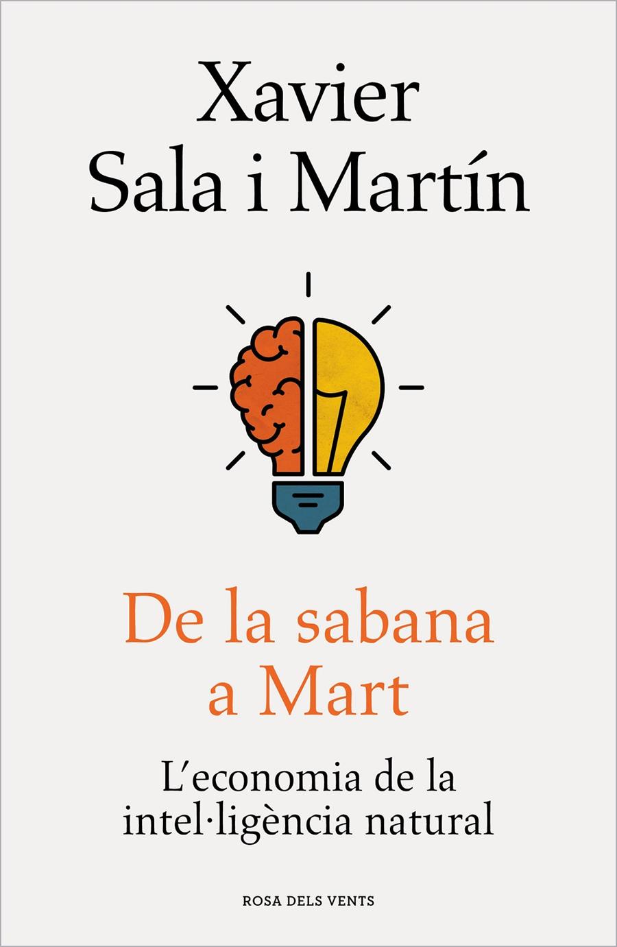 DE LA SABANA A MART | 9788418033506 | SALA I MARTÍN, XAVIER | Llibreria La Font de Mimir - Llibreria online Barcelona - Comprar llibres català i castellà