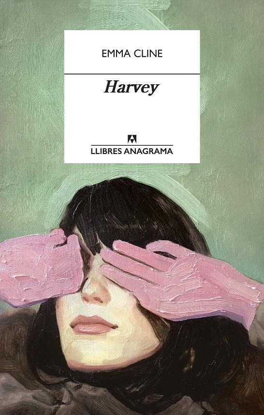 HARVEY | 9788433915924 | CLINE, EMMA | Llibreria La Font de Mimir - Llibreria online Barcelona - Comprar llibres català i castellà