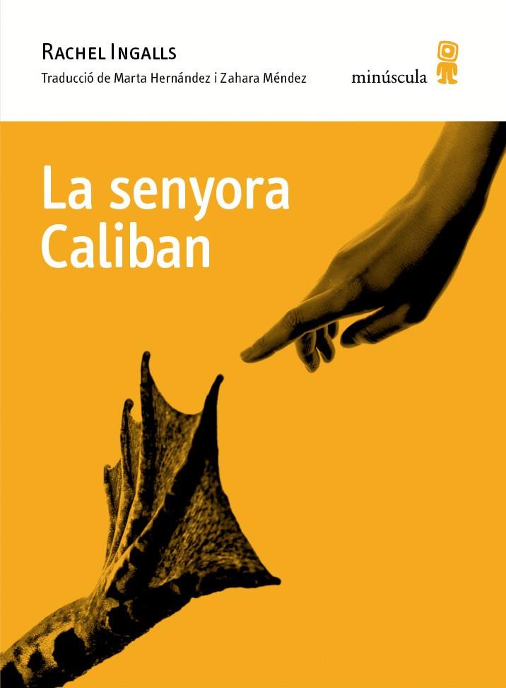 LA SENYORA CALIBAN | 9788494834899 | INGALLS, RACHEL | Llibreria La Font de Mimir - Llibreria online Barcelona - Comprar llibres català i castellà
