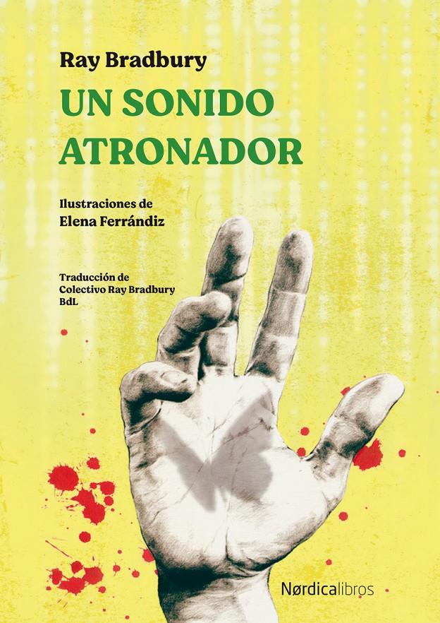 UN SONIDO ATRONADOR | 9788418067945 | BRADBURY, RAY | Llibreria La Font de Mimir - Llibreria online Barcelona - Comprar llibres català i castellà