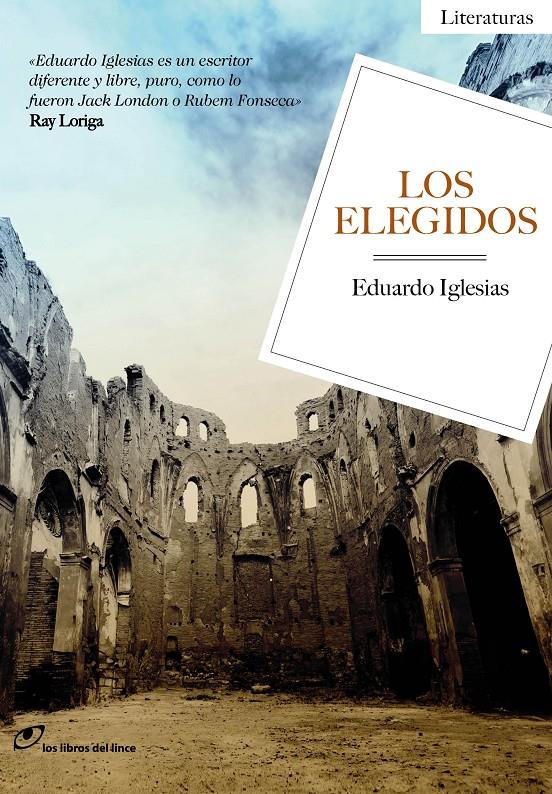 LOS ELEGIDOS | 9788415070467 | EDUARDO IGLESIAS | Llibreria La Font de Mimir - Llibreria online Barcelona - Comprar llibres català i castellà