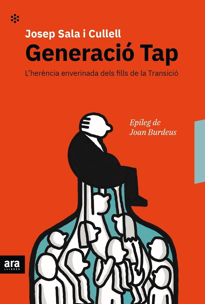 GENERACIÓ TAP | 9788416915682 | SALA I CULLELL, JOSEP | Llibreria La Font de Mimir - Llibreria online Barcelona - Comprar llibres català i castellà