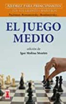 EL JUEGO MEDIO | 9788499176505 | Llibreria La Font de Mimir - Llibreria online Barcelona - Comprar llibres català i castellà