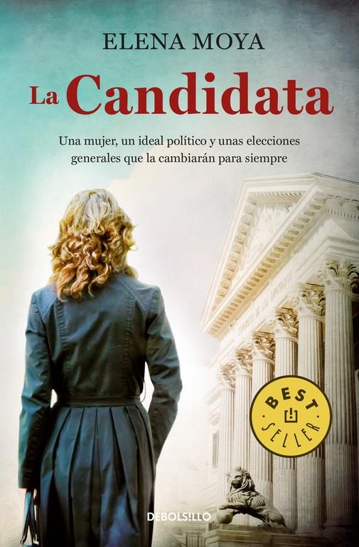 LA CANDIDATA | 9788466335034 | MOYA, ELENA | Llibreria La Font de Mimir - Llibreria online Barcelona - Comprar llibres català i castellà