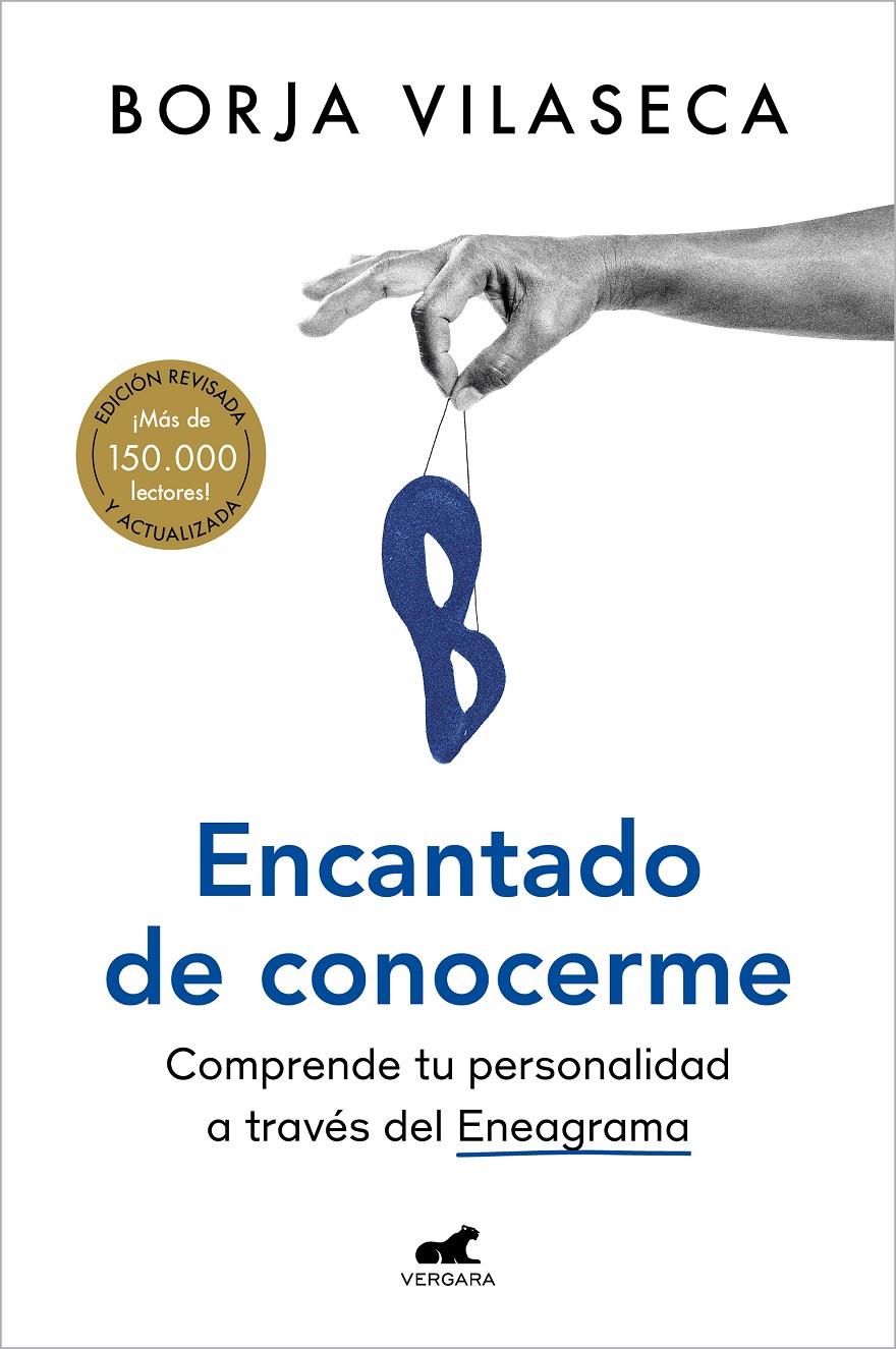 ENCANTADO DE CONOCERME | 9788418620409 | VILASECA, BORJA | Llibreria La Font de Mimir - Llibreria online Barcelona - Comprar llibres català i castellà
