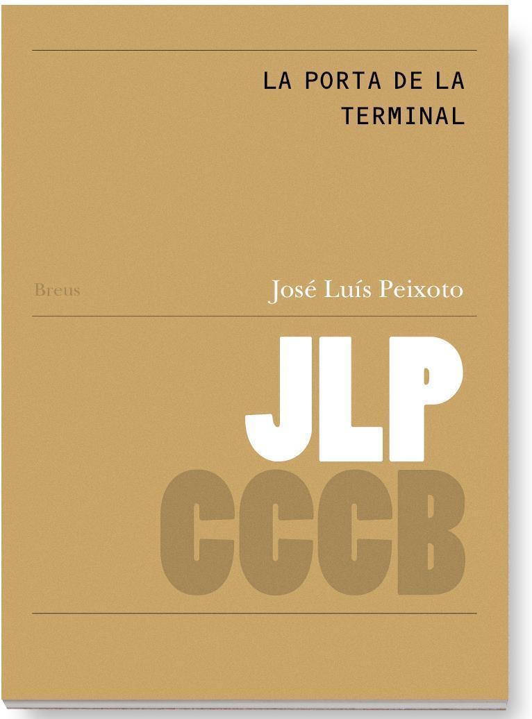 LA PORTA DE LA TERMINAL / O PORTÃO DO TERMINAL | 9788409496280 | PAIXOTO, JOSE LUIS | Llibreria La Font de Mimir - Llibreria online Barcelona - Comprar llibres català i castellà