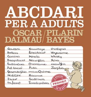 ABCEDARI PER A ADULTS | 9788494386039 | DALMAU, ÒSCAR | Llibreria La Font de Mimir - Llibreria online Barcelona - Comprar llibres català i castellà