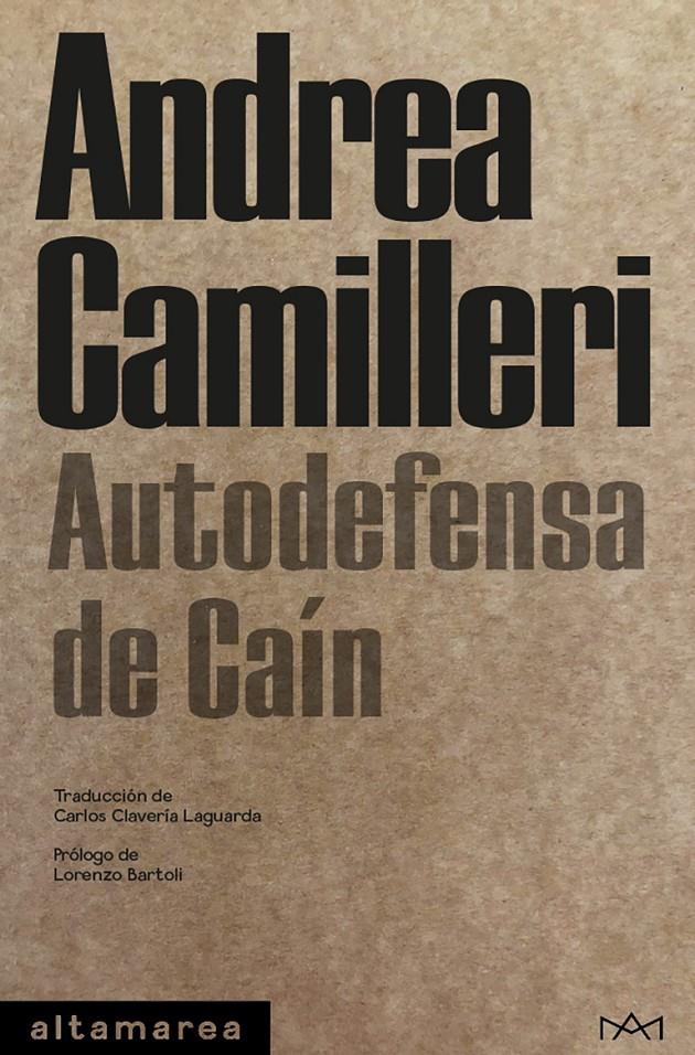 AUTODEFENSA DE CAÍN | 9788418481130 | CAMILLERI, ANDREA | Llibreria La Font de Mimir - Llibreria online Barcelona - Comprar llibres català i castellà