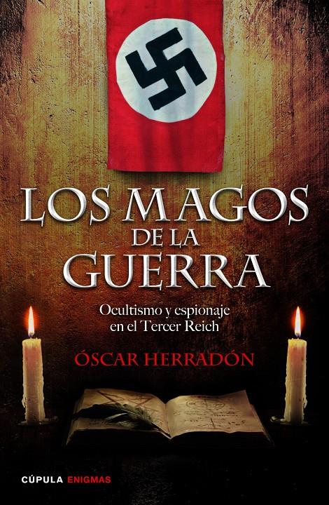LOS MAGOS DE LA GUERRA | 9788448019228 | HERRADÓN, ÓSCAR | Llibreria La Font de Mimir - Llibreria online Barcelona - Comprar llibres català i castellà