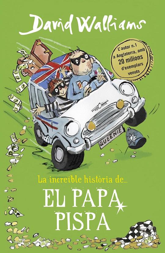 LA INCREÏBLE HISTÒRIA DE... EL PAPA PISPA | 9788490439555 | DAVID WALLIAMS | Llibreria La Font de Mimir - Llibreria online Barcelona - Comprar llibres català i castellà