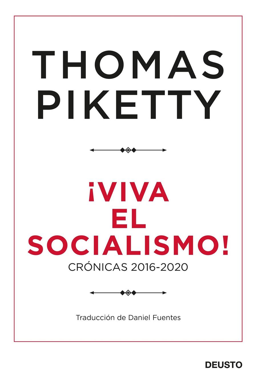 ¡VIVA EL SOCIALISMO! | 9788423432424 | PIKETTY, THOMAS | Llibreria La Font de Mimir - Llibreria online Barcelona - Comprar llibres català i castellà