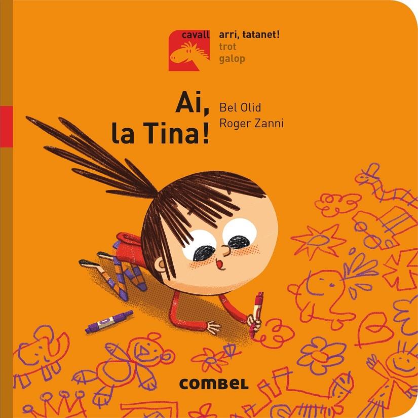 AI, LA TINA! - ARRI, TATANET! | 9788491012214 | OLID BAEZ, BEL | Llibreria La Font de Mimir - Llibreria online Barcelona - Comprar llibres català i castellà