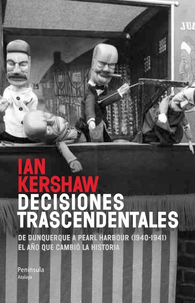 DECISIONES TRASCENDENTALES | 9788499422114 | KERSHAW, IAN | Llibreria La Font de Mimir - Llibreria online Barcelona - Comprar llibres català i castellà