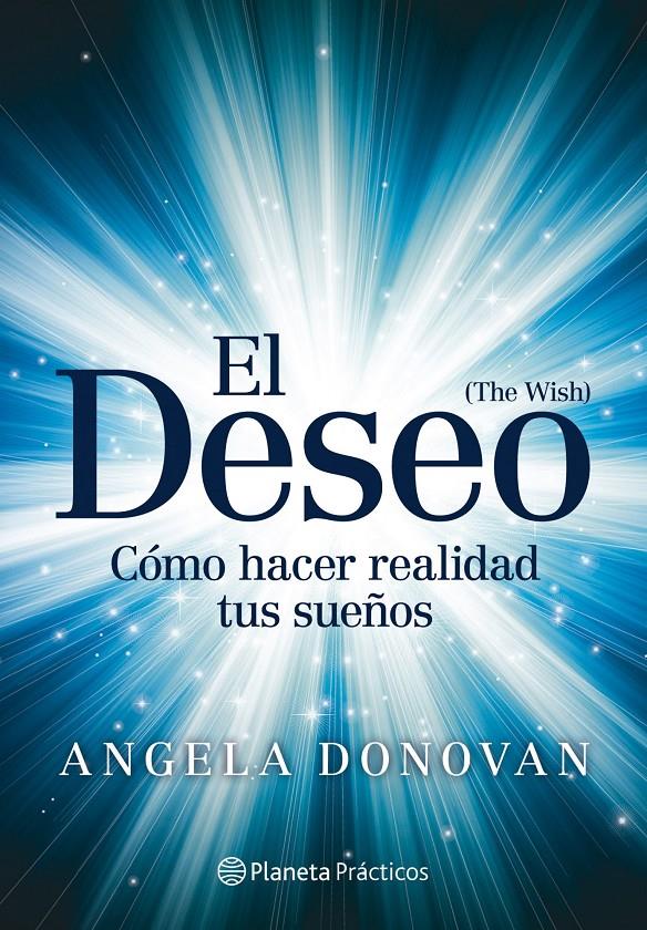 THE WISH | 9788408109259 | ANGELA DONOVAN | Llibreria La Font de Mimir - Llibreria online Barcelona - Comprar llibres català i castellà