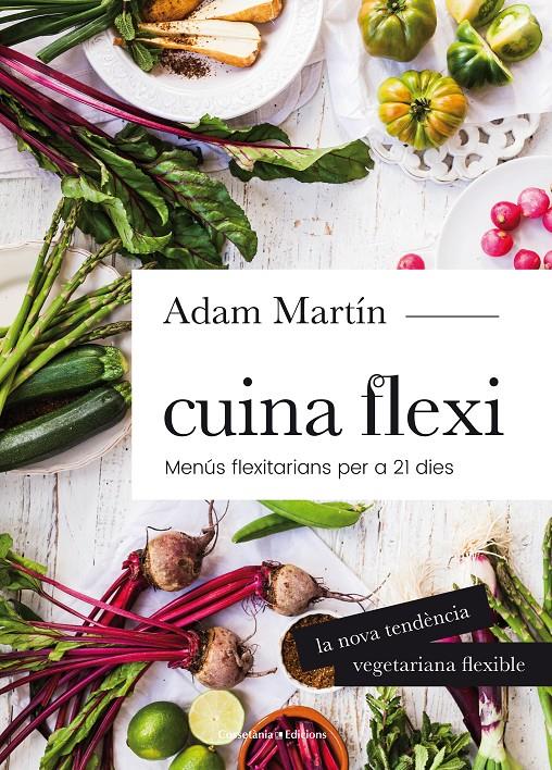 CUINA FLEXI | 9788490345696 | MARTÍN SKILTON, ADAM | Llibreria La Font de Mimir - Llibreria online Barcelona - Comprar llibres català i castellà