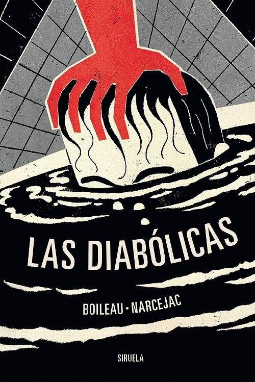 LAS DIABÓLICAS | 9788419207555 | BOILEAU, PIERRE/NARCEJAC, THOMAS | Llibreria La Font de Mimir - Llibreria online Barcelona - Comprar llibres català i castellà