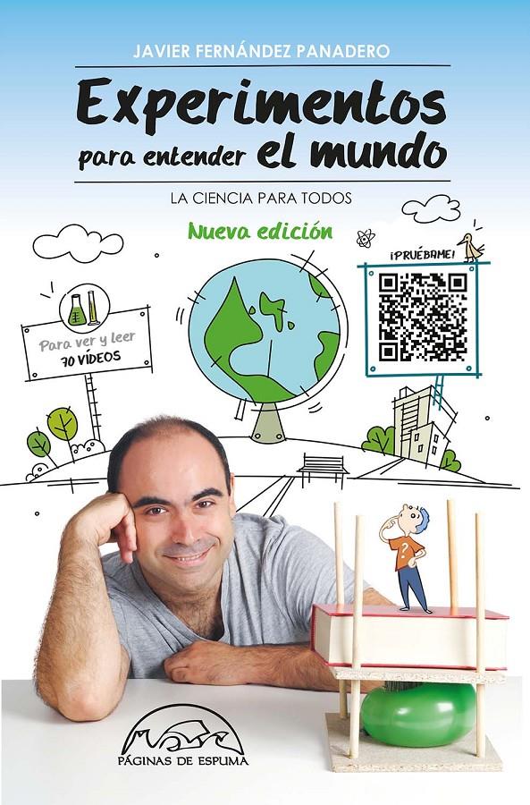 EXPERIMENTOS PARA ENTENDER EL MUNDO | 9788483933084 | FERNÁNDEZ PANADERO, JAVIER | Llibreria La Font de Mimir - Llibreria online Barcelona - Comprar llibres català i castellà