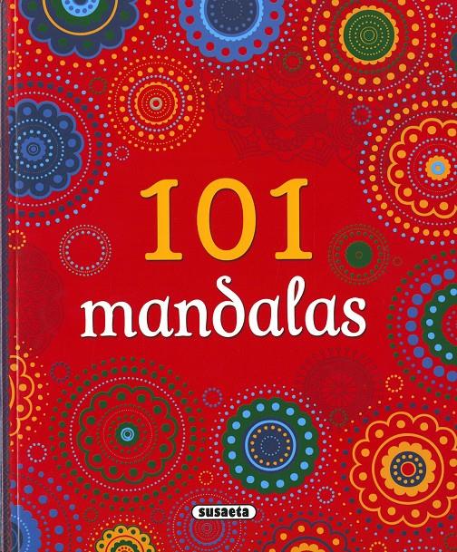 101 MANDALAS | 9788467796384 | EDICIONES, SUSAETA | Llibreria La Font de Mimir - Llibreria online Barcelona - Comprar llibres català i castellà
