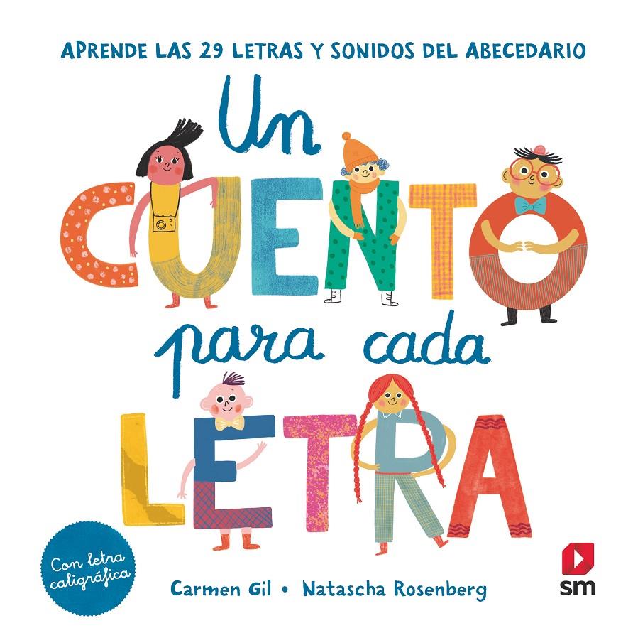 UN CUENTO PARA CADA LETRA | 9788413188409 | GIL, CARMEN | Llibreria La Font de Mimir - Llibreria online Barcelona - Comprar llibres català i castellà