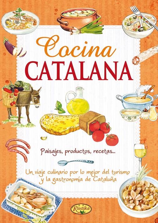 COCINA CATALANA | 9788415401674 | AAVV | Llibreria La Font de Mimir - Llibreria online Barcelona - Comprar llibres català i castellà