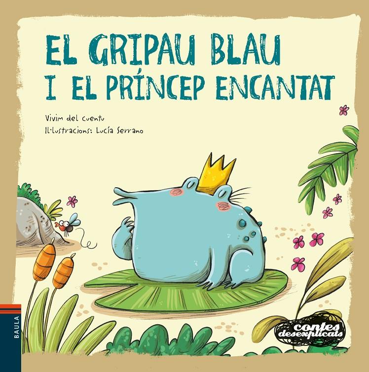 EL GRIPAU BLAU I EL PRÍNCEP ENCANTAT | 9788447941483 | VIVIM DEL CUENTU | Llibreria La Font de Mimir - Llibreria online Barcelona - Comprar llibres català i castellà
