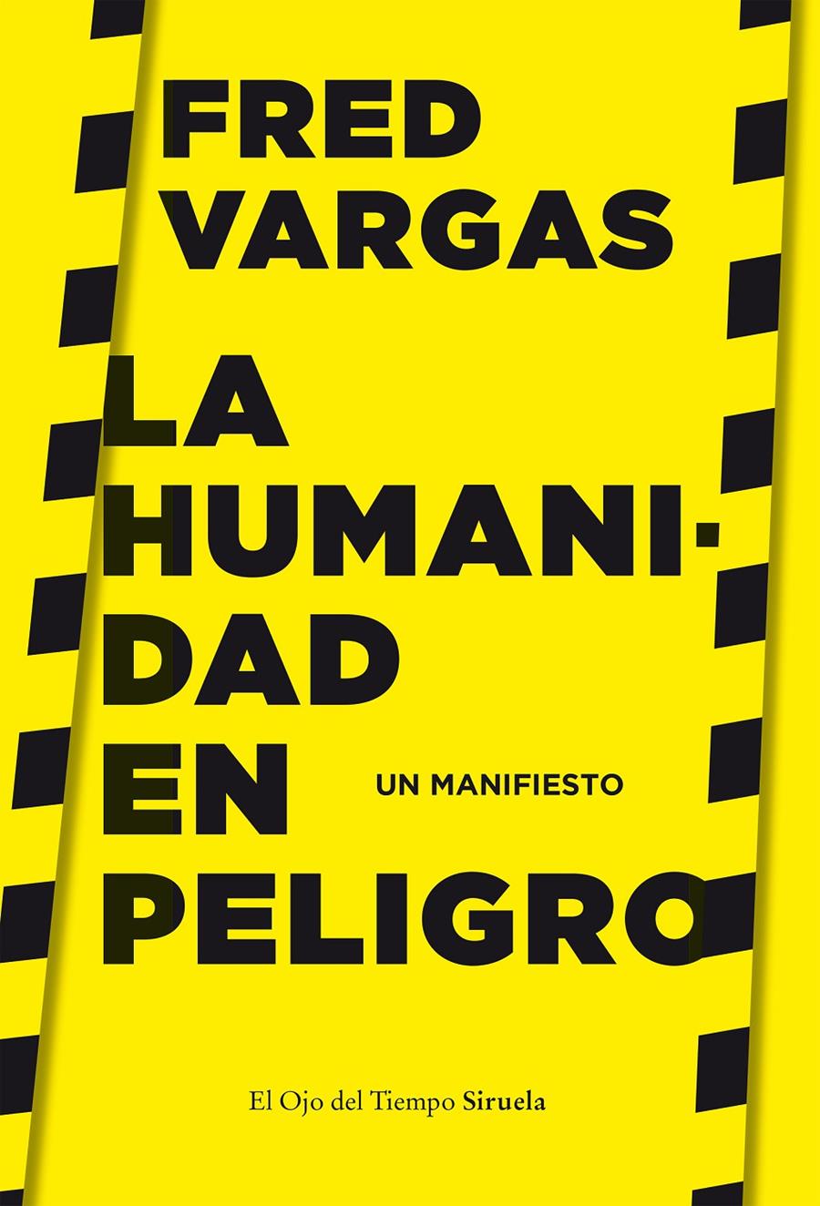 LA HUMANIDAD EN PELIGRO | 9788417996635 | VARGAS, FRED | Llibreria La Font de Mimir - Llibreria online Barcelona - Comprar llibres català i castellà