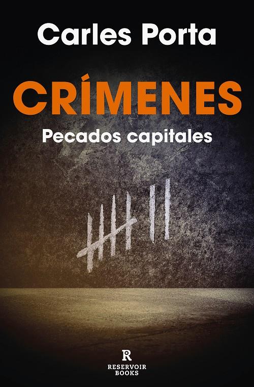 CRÍMENES: PECADOS CAPITALES | 9788419437372 | PORTA, CARLES | Llibreria La Font de Mimir - Llibreria online Barcelona - Comprar llibres català i castellà
