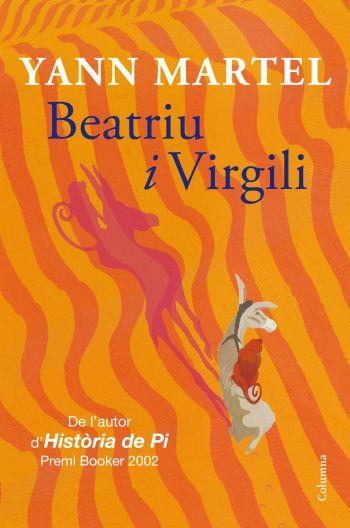BEATRIU I VIRGILI | 9788466413404 | YANN MARTEL | Llibreria La Font de Mimir - Llibreria online Barcelona - Comprar llibres català i castellà