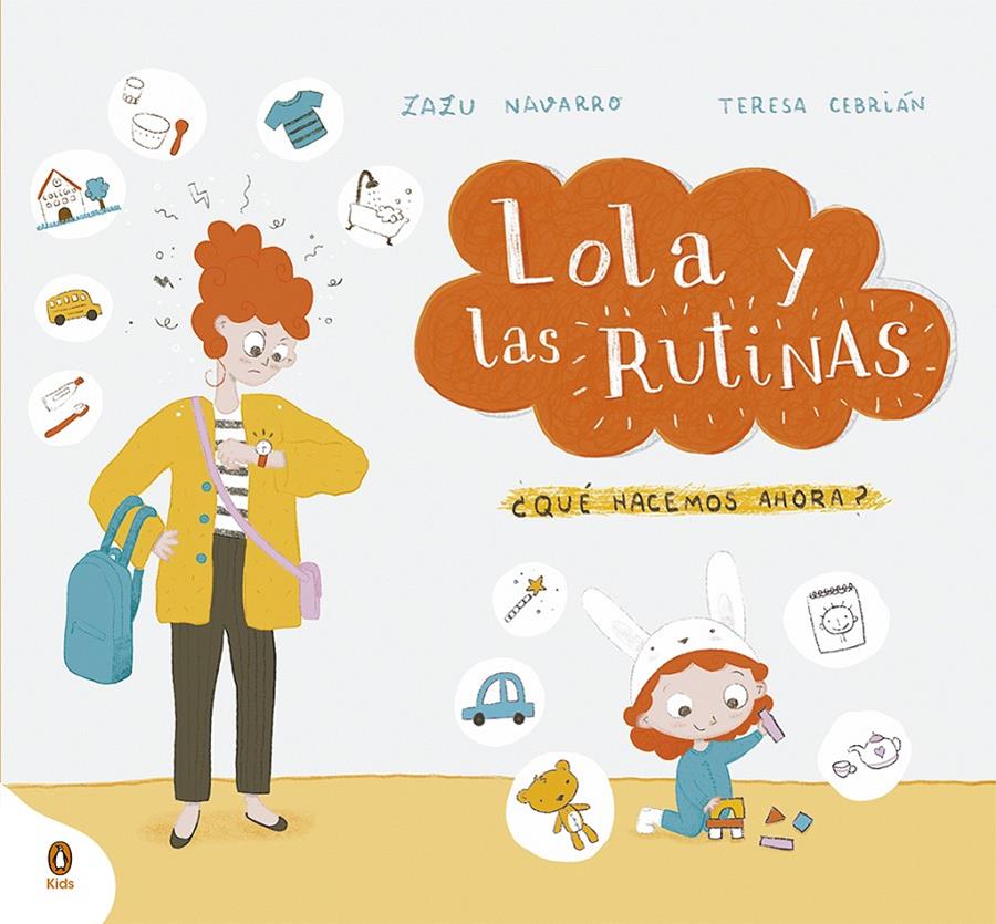 LOLA Y LAS RUTINAS | 9788418817427 | NAVARRO, ZAZU/CEBRIÁN, TERESA | Llibreria La Font de Mimir - Llibreria online Barcelona - Comprar llibres català i castellà