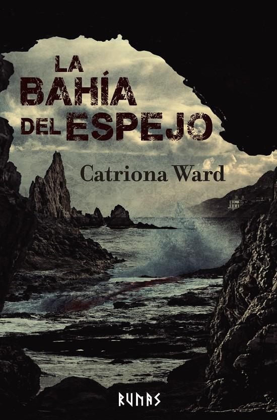LA BAHÍA DEL ESPEJO | 9788411484503 | WARD, CATRIONA | Llibreria La Font de Mimir - Llibreria online Barcelona - Comprar llibres català i castellà