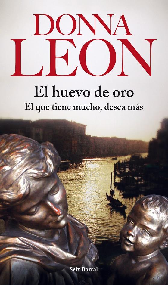 EL HUEVO DE ORO | 9788432215773 | DONNA LEON | Llibreria La Font de Mimir - Llibreria online Barcelona - Comprar llibres català i castellà