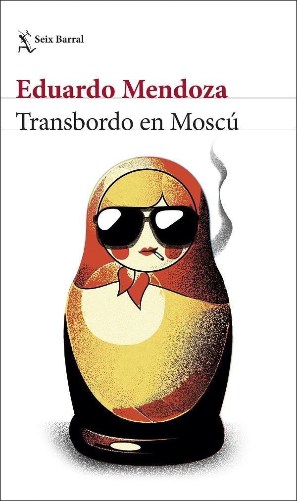 TRANSBORDO EN MOSCÚ | 9788432238543 | MENDOZA, EDUARDO | Llibreria La Font de Mimir - Llibreria online Barcelona - Comprar llibres català i castellà