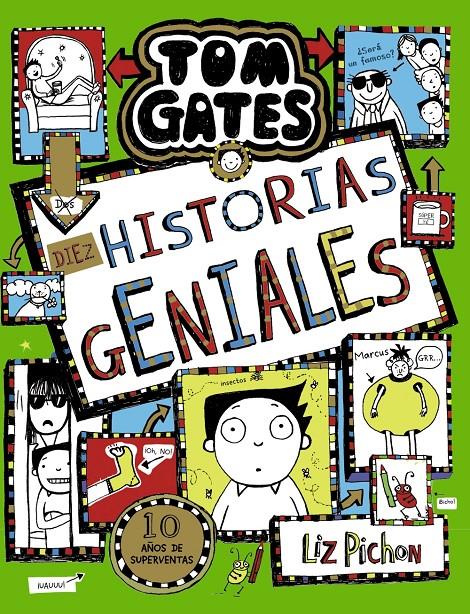 TOM GATES, 18. DIEZ HISTORIAS GENIALES | 9788469663462 | PICHON, LIZ | Llibreria La Font de Mimir - Llibreria online Barcelona - Comprar llibres català i castellà