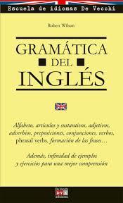 GRAMATICA DEL INGLES | 9788431550752 | WILSON, ROBERT | Llibreria La Font de Mimir - Llibreria online Barcelona - Comprar llibres català i castellà