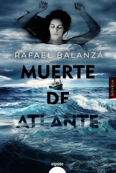 MUERTE DE ATLANTE | 9788491898894 | BALANZÁ, RAFAEL | Llibreria La Font de Mimir - Llibreria online Barcelona - Comprar llibres català i castellà
