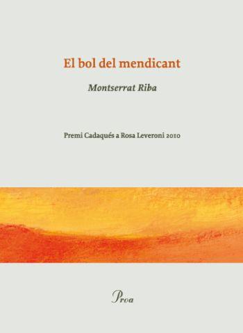 EL BOL DEL MENDICANT | 9788475882499 | MONTSERRAT RIBA | Llibreria La Font de Mimir - Llibreria online Barcelona - Comprar llibres català i castellà