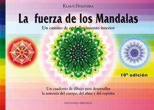 FUERZA DE LOS MANDALAS, LA | 9788497770309 | HOLITZKA, KLAUS | Llibreria La Font de Mimir - Llibreria online Barcelona - Comprar llibres català i castellà