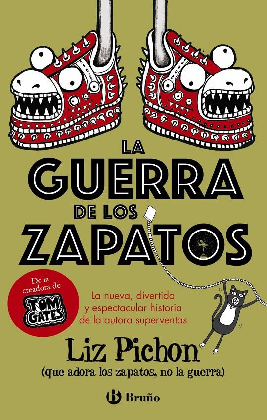LA GUERRA DE LOS ZAPATOS | 9788469629420 | PICHON, LIZ | Llibreria La Font de Mimir - Llibreria online Barcelona - Comprar llibres català i castellà