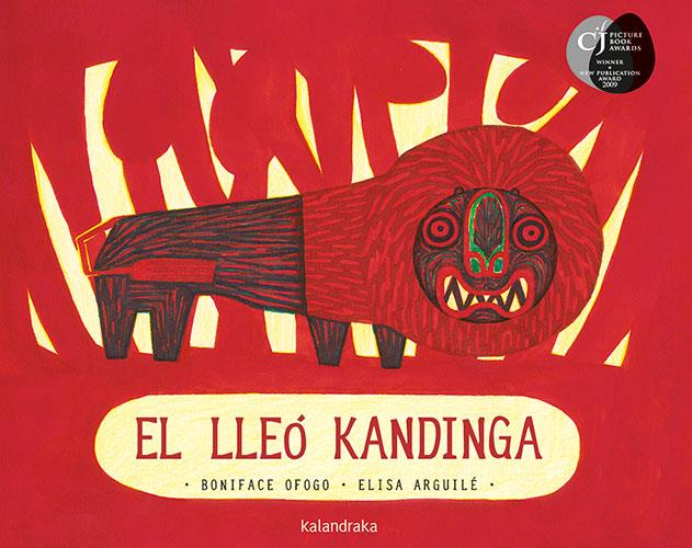 EL LLEÓ KANDINGA | 9788418558092 | OFOGO, BONIFACE | Llibreria La Font de Mimir - Llibreria online Barcelona - Comprar llibres català i castellà