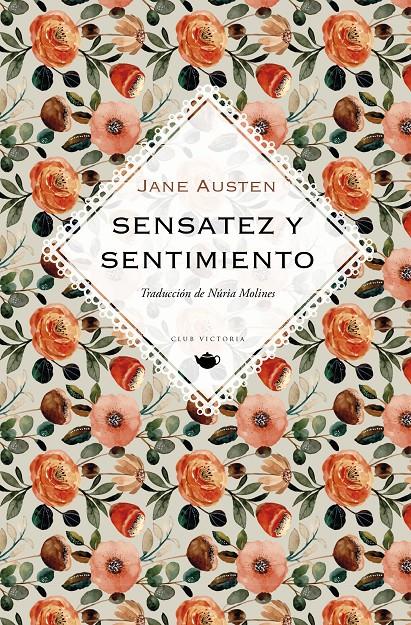 SENSATEZ Y SENTIMIENTO | 9788412535341 | AUSTEN, JANE | Llibreria La Font de Mimir - Llibreria online Barcelona - Comprar llibres català i castellà