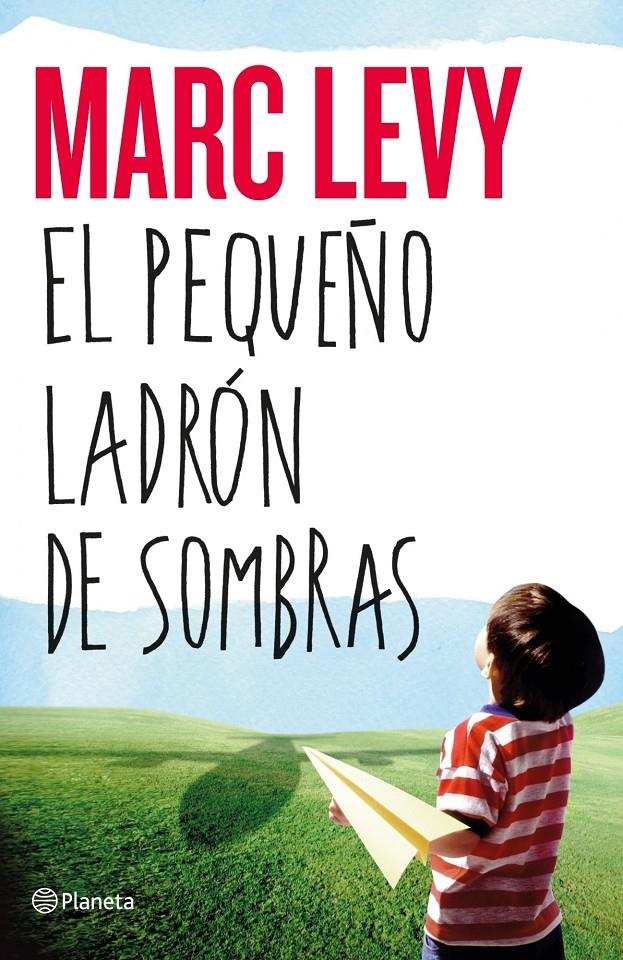 EL PEQUEÑO LADRON DE SOMBRAS | 9788408050469 | MARC LEVY | Llibreria La Font de Mimir - Llibreria online Barcelona - Comprar llibres català i castellà